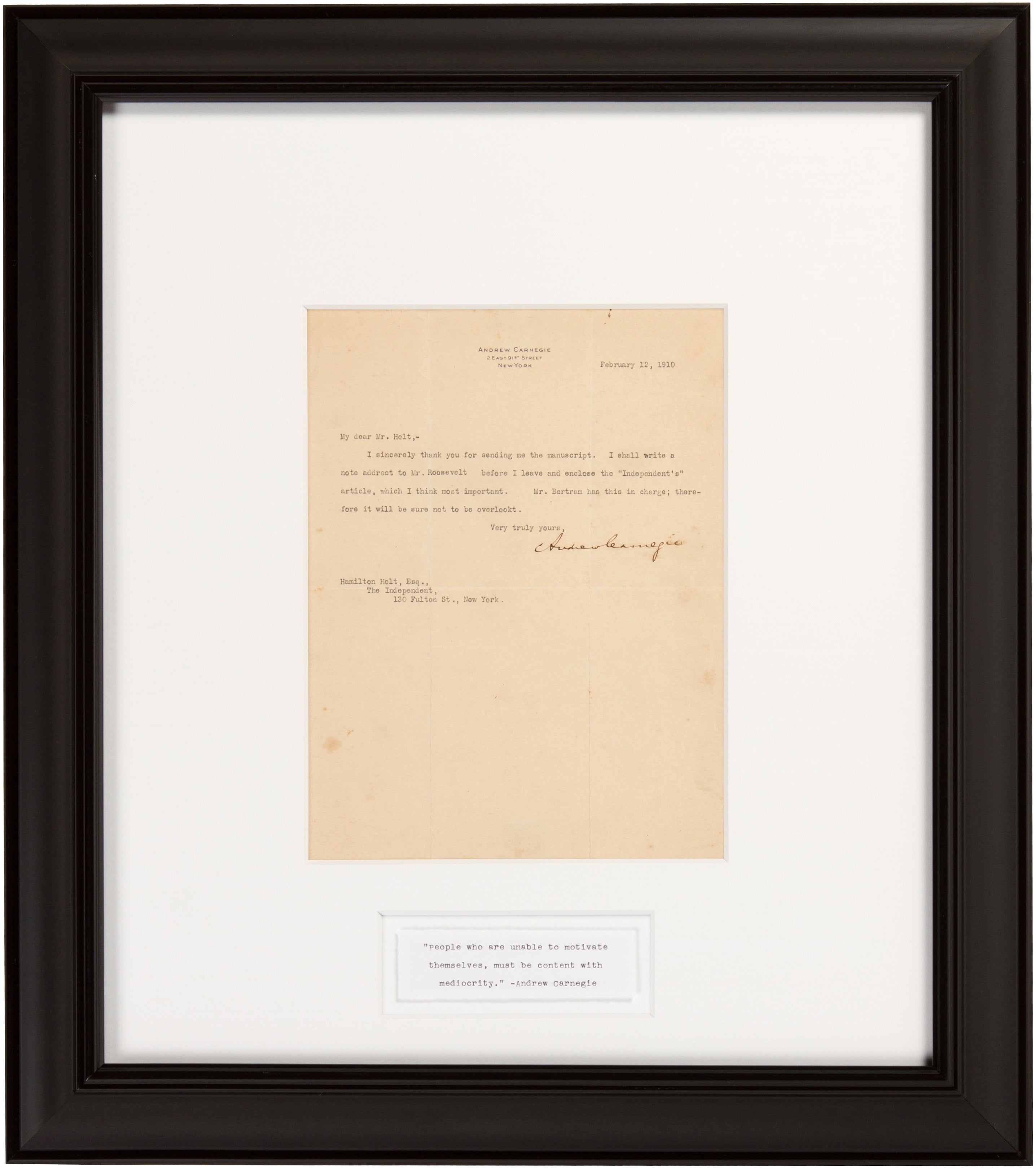 Signed Andrew Carnegie 1910 Letter “I shall write a note addressed to Mr. Roosevelt.”