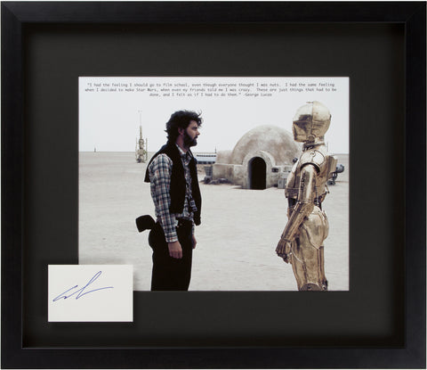 Signed George Lucas: "Even though everyone thought I was nuts!"